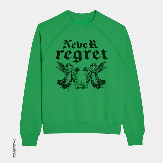 Never Regret - Sweatshirt